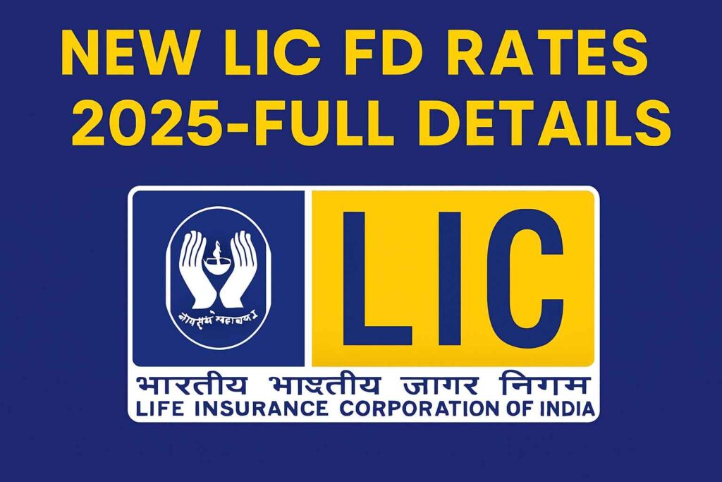 LIC-NEW-FD-RATES-2025
