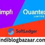 2025 के टॉप फाइनेंस ट्रेंड्स: Simpfi, Quantexa Limited और Softledger क्या हैं और क्यों हो रहे हैं चर्चा में?